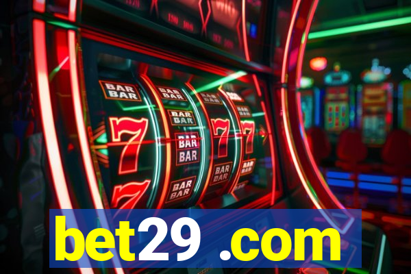 bet29 .com